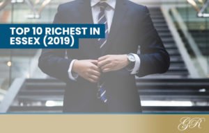 top 10 richest people in essex 2019