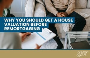 house valuation being conducted before remortgage