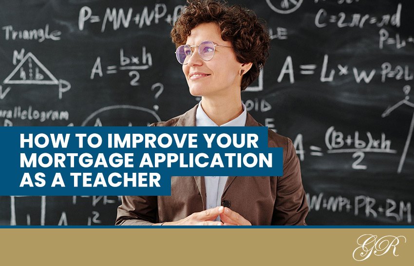 Teacher mortgage application