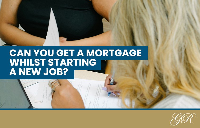Getting a mortgage with a new job